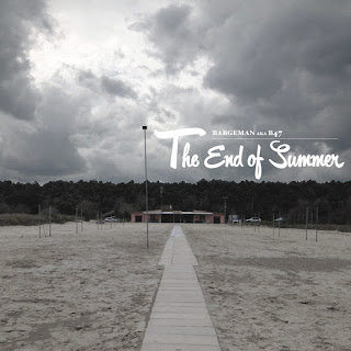 Bargeman aka B47 – The End Of Summer