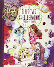 Ever After High The Sleepover Spellebration Party Planner Books