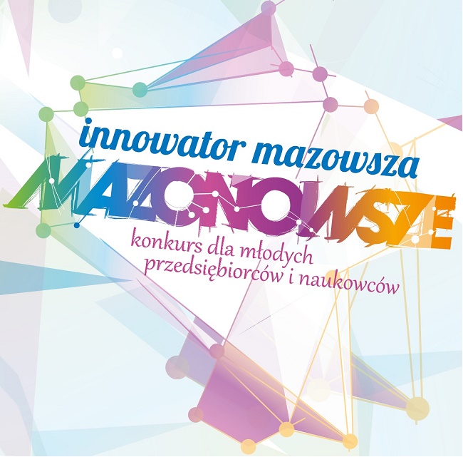 Innowator Mazowsza 2018 - plakat reklamujący konkurs Innowator Mazowsza 2018 - plakat reklamujący konkurs