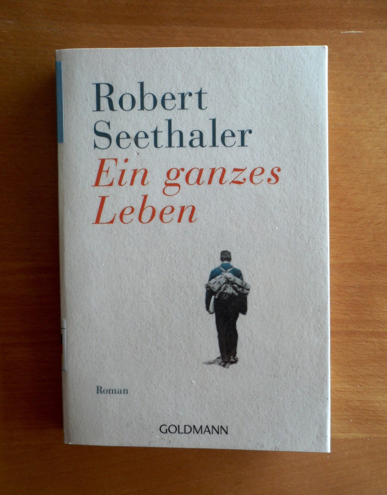 siskens place Ein ganzes Leben Robert Seethaler