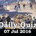 Daily Current Affairs Quiz - 07 Jul 2016
