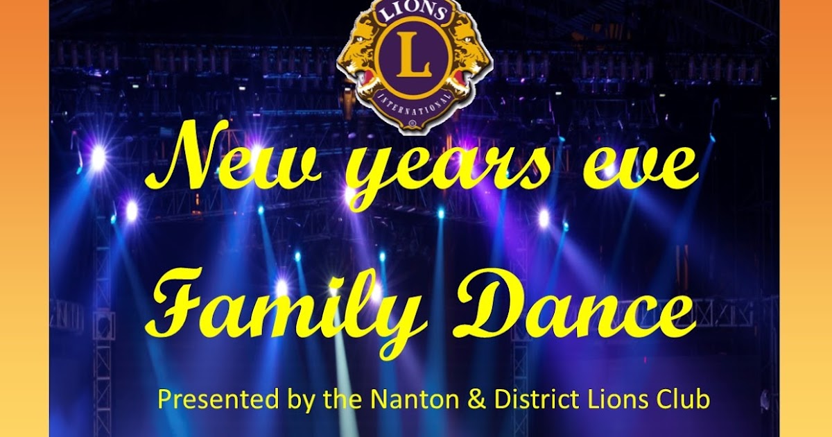 Nanton Lions Club NANTON LIONS NEW YEARS EVE FAMILY DANCE
