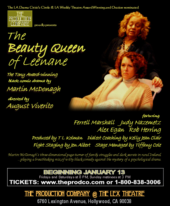 The Production Company Beauty Queen of Leenane What A Great Decision