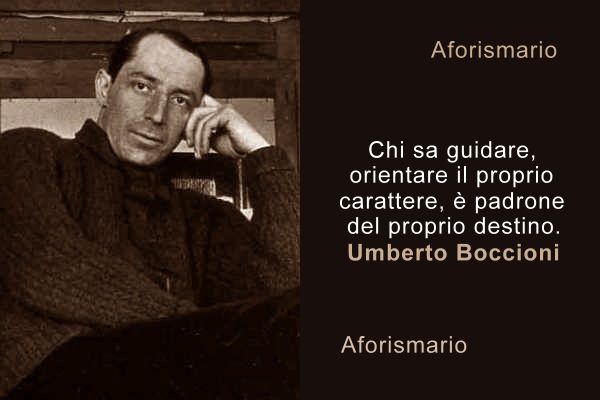 Aforismario Aforismi Frasi E Pensieri Di Umberto Boccioni