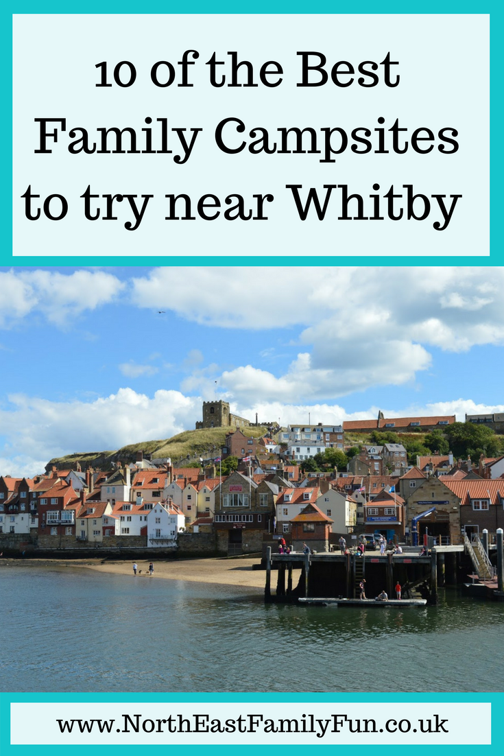 10 of the Best Family Campsites to try near Whitby North East Family Fun