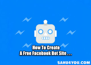Facebook Bot Site कैसे बनाये?