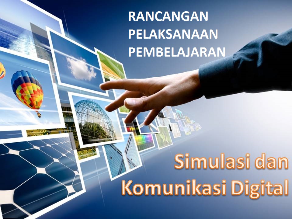 Contoh Rancangan Pelaksanaan Pembelajaran Rpp Simulasi Dan Komunikasi Digital Smk Kelas X Kita Informatika