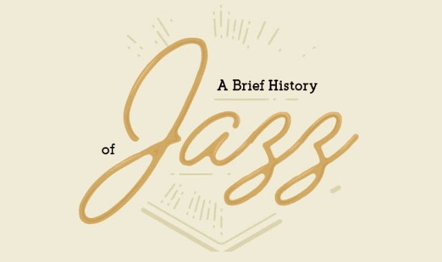 A Brief History of Jazz