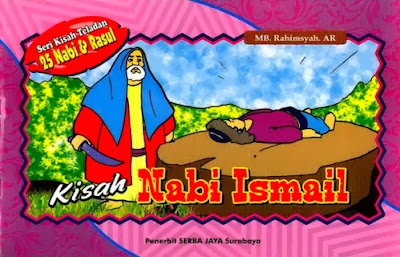 Kisah nabi Isma'il  blog dofollow tempatnya download film 