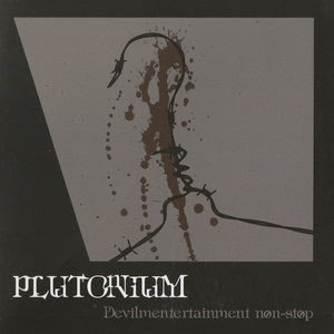 Plutonium - Devilmentertainment Non-Stop (2011)