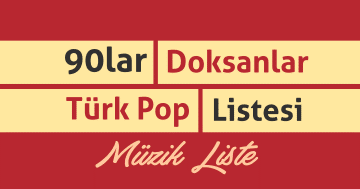 doksanlar turk pop listesi muzik listeleri