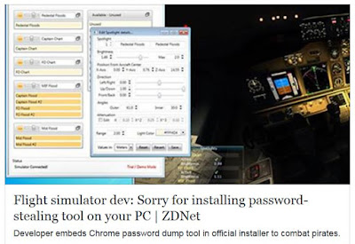 http://www.zdnet.com/article/flight-simulator-dev-sorry-for-installing-password-stealing-tool-on-your-pc/?loc=newsletter_large_thumb_featured&ftag=TRE-03-10aaa6b&bhid=22913295151225983220961079133902