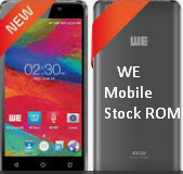 WE Stock Rom-Firmware Download For All Models
