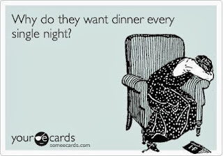 funny ecard, someecards, why do they want dinner every night, cooking, homemaking, menu plan monday, meal plans, pizza delivery, vegetarian taco salad, baked bean recipe