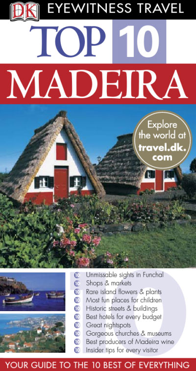 Dk Eyewitness Travel Guide Madeira Dk Eyewitness Travel Guide Madeira