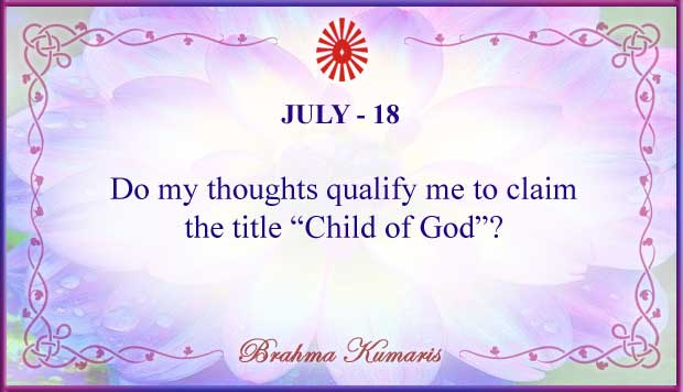 July 18 Thought For The Day July 18