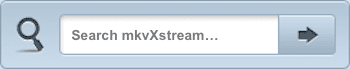 Search mkvXstream