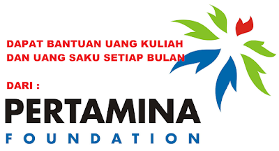 Beasiswa Bantuan Uang Kuliah Dari Pertamina Beasiswa Bantuan Uang Kuliah Dari Pertamina