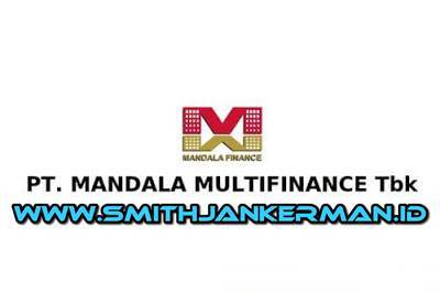Lowongan PT. Mandala Multifinance Tbk Pekanbaru April 2018 - SMITH