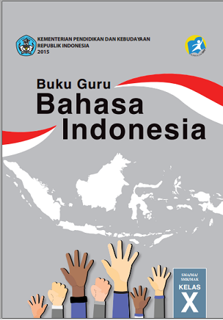 Buku Bahasa Indonesia Kelas X Untuk Guru