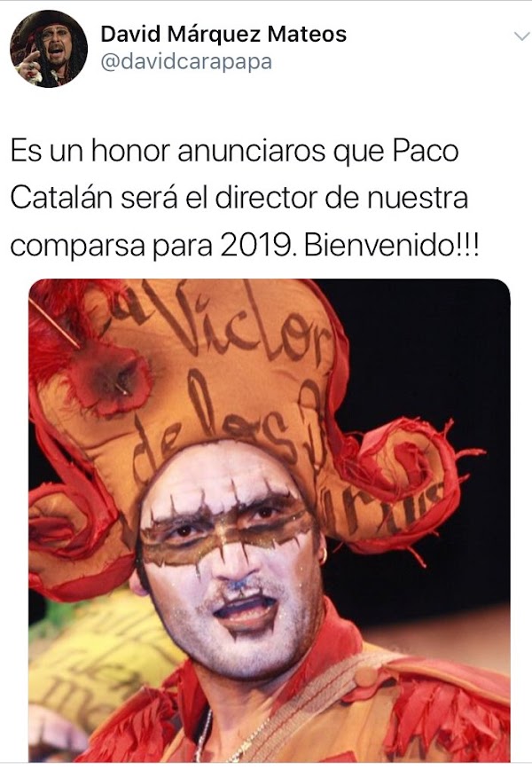 David Márquez Mateos anuncia como director de su comparsa a Paco Catalán de cara al Carnaval 2019 