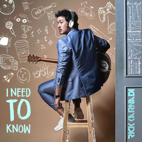 Rick Karnadi - I Need To Know