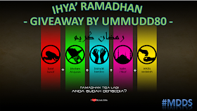 http://ummudd80.blogspot.com/2014/07/ihya-ramadhan-giveaway-by-ummudd80.html