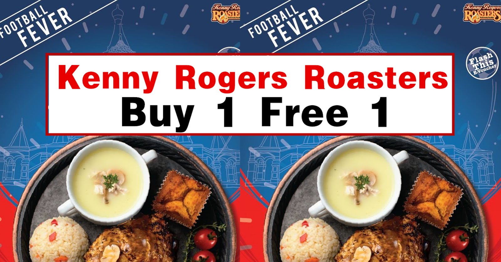 Kenny Rogers Roasters Buy 1 Free 1