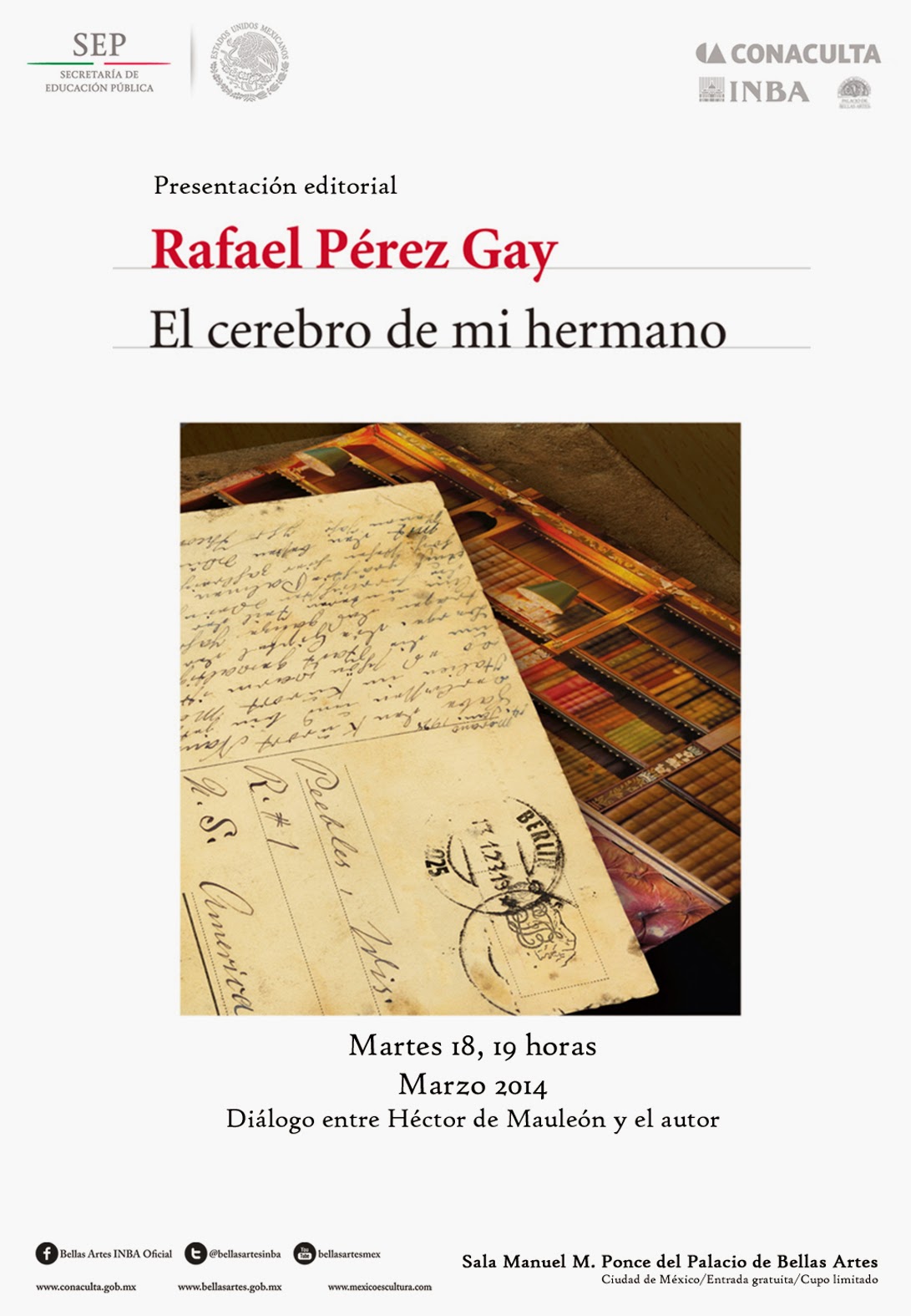 PResentan "El cerebro de mi hermano" de Rafael Pérez Gay en Bellas Artes