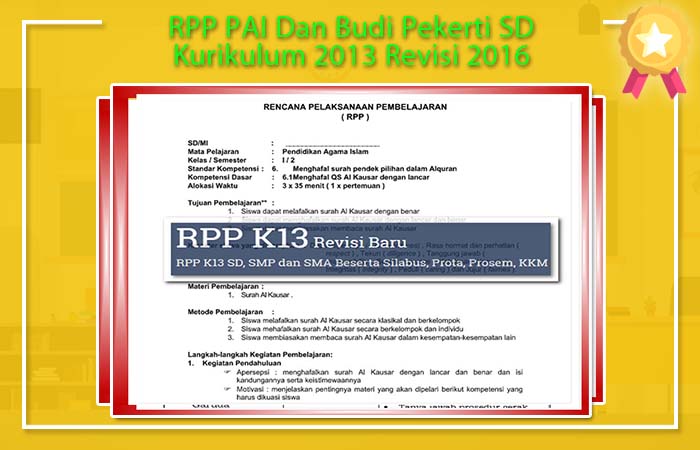 RPP PAI Dan Budi Pekerti SD Kurikulum 2013 Revisi 2016 RPP Budi Pekerti SD