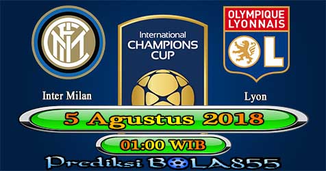 Prediksi Bola855 Inter Milan vs Lyon 5 Agustus 2018 Prediksi Bola855 Inter Milan vs Lyon 5 Agustus 2018