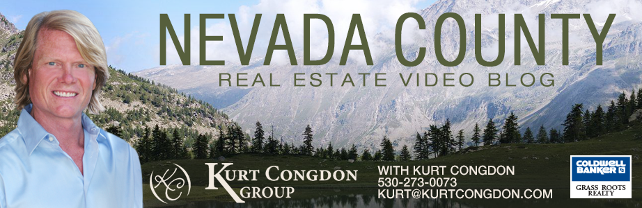 Grass Valley, CA Real Estate Video Blog with Kurt Congdon