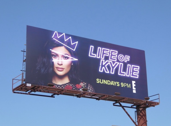 Life of Kylie series premiere billboard Life of Kylie series premiere billboard