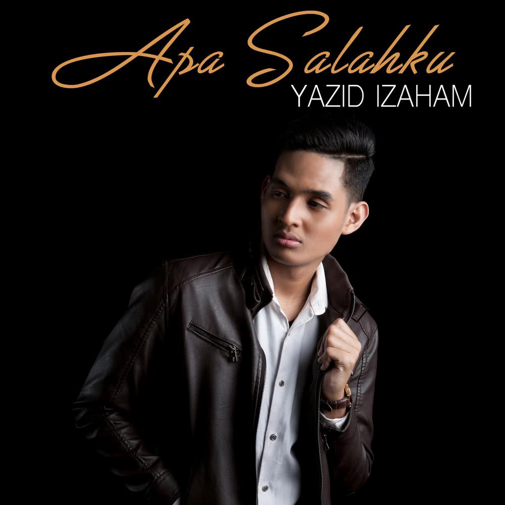 Download Lagu Yazid Izaham - Apa Salahku MP3 ~ Rempit Share