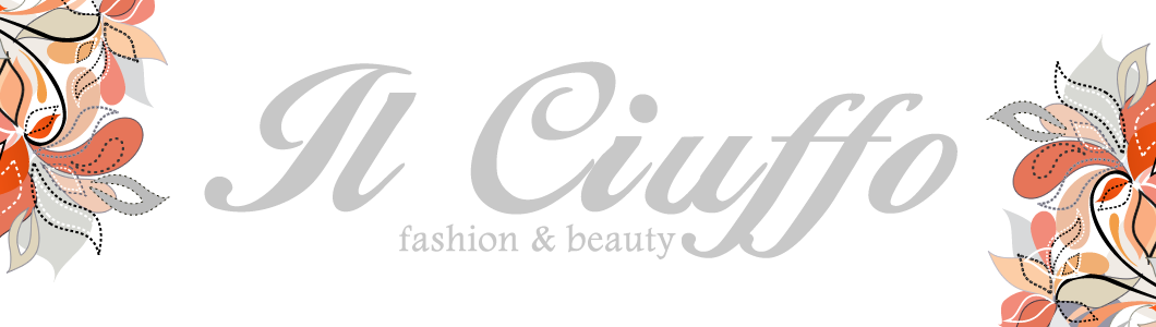 Il Ciuffo Fashion & Beauty