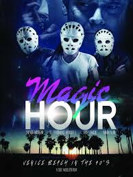 Magic Hour Movie Download HD Full Free 2016 720p Bluray thumbnail