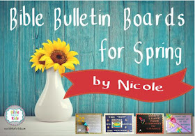https://www.biblefunforkids.com/2018/05/bible-bulletin-boards-for-spring.html