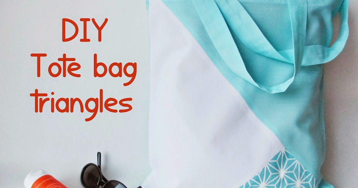 *Tadaam ! DIY / Tuto Tote bag triangles