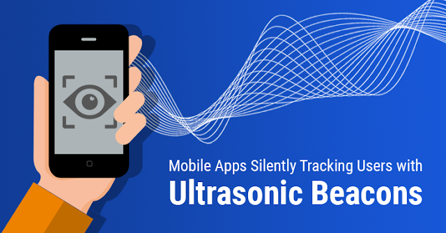 Image result for Hundreds of Apps Using Ultrasonic Signals to Silently Track Smartphone Users