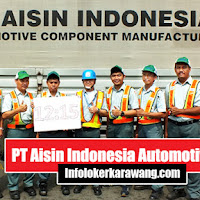 Lowongan Kerja PT Aisin Indonesia Karawang 2020 Lowongan Kerja PT Aisin Indonesia Karawang 2020