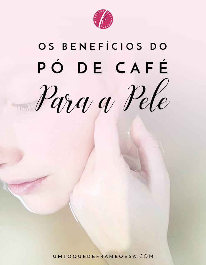 Aproveite ao máximo o café mesmo depois de passado, conheça os benefícios do pó de café para a pele e como usá-lo