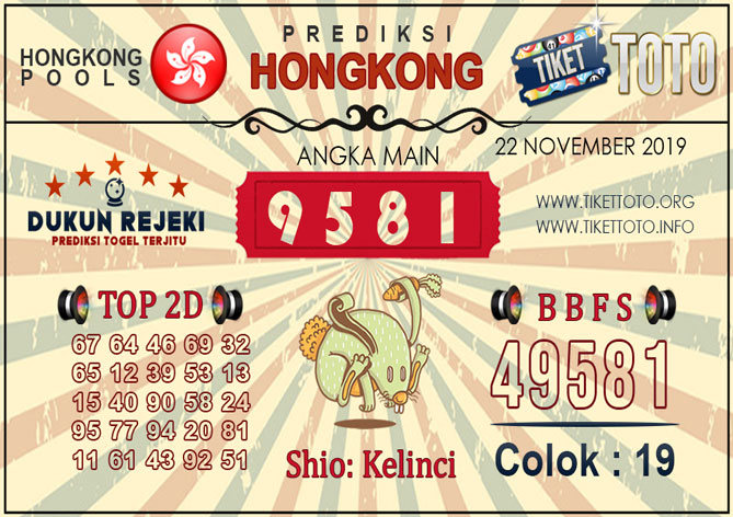 Prediksi Togel HONGKONG TIKETTOTO 22 NOVEMBER 2019