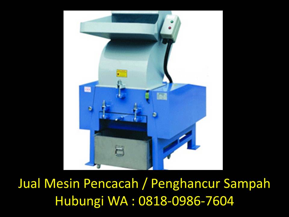 cara membuat mesin pencacah sampah sederhana di bandung cara membuat mesin pencacah sampah sederhana di bandung