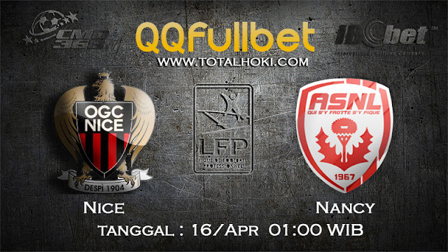 PREDIKSIBOLA - PREDIKSI TARUHAN NICE VS NANCY 16 APRIL 2017 (LIGUE 1)