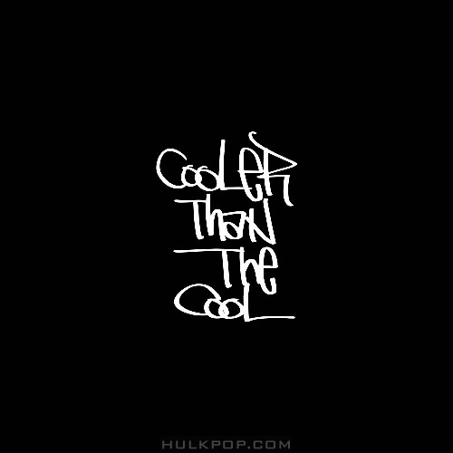 JUSTHIS, Paloalto – Cooler Than the Cool (Feat. Huckleberry P) – Single