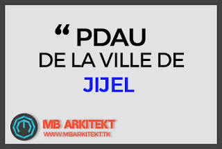 PDAU DE LA VILLE DE JIJEL PDAU DE LA VILLE DE JIJEL