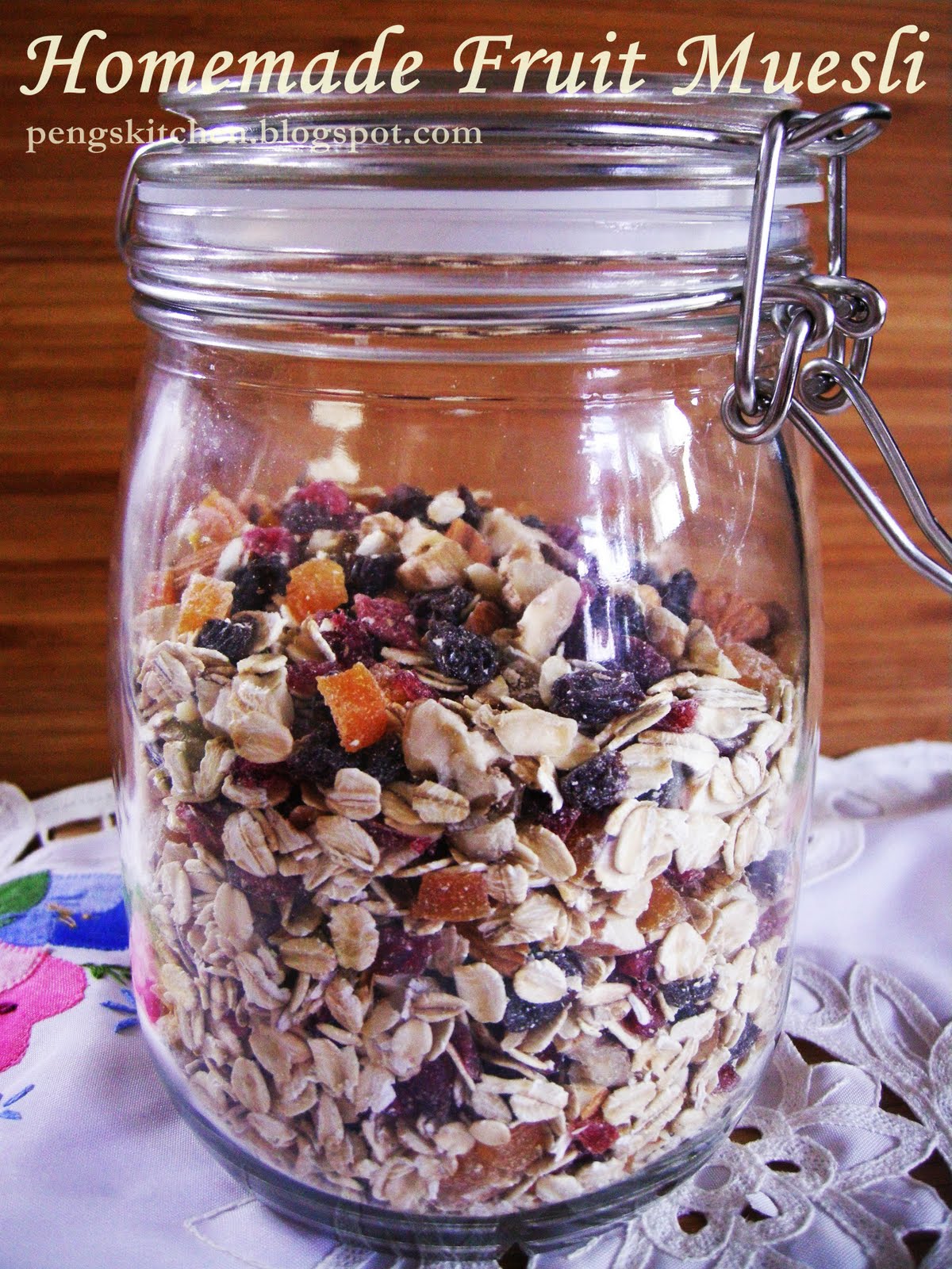Peng's Kitchen Homemade Fruit Muesli