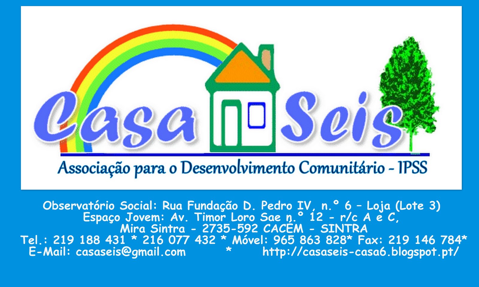 Casa Seis - Associação para o Desenvolvimento Comunitário