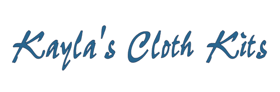 Kayla's Cloth Kits
