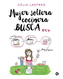 Mujer Soltera Cocinera Busca... - Celia Lastres